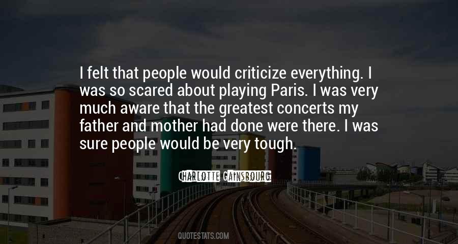 People Who Criticize You Quotes #60213