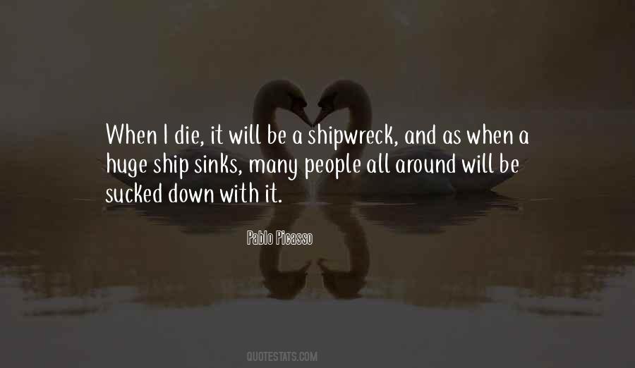 When Will I Die Quotes #1037622