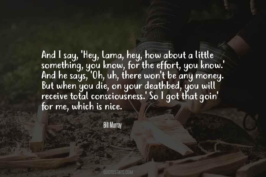 When Will I Die Quotes #1484848