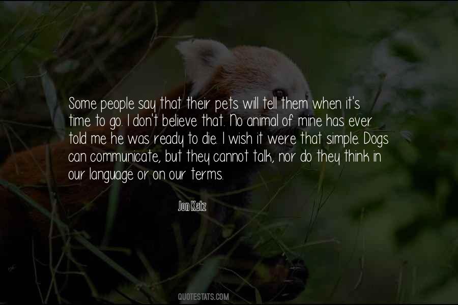 When Will I Die Quotes #1649884