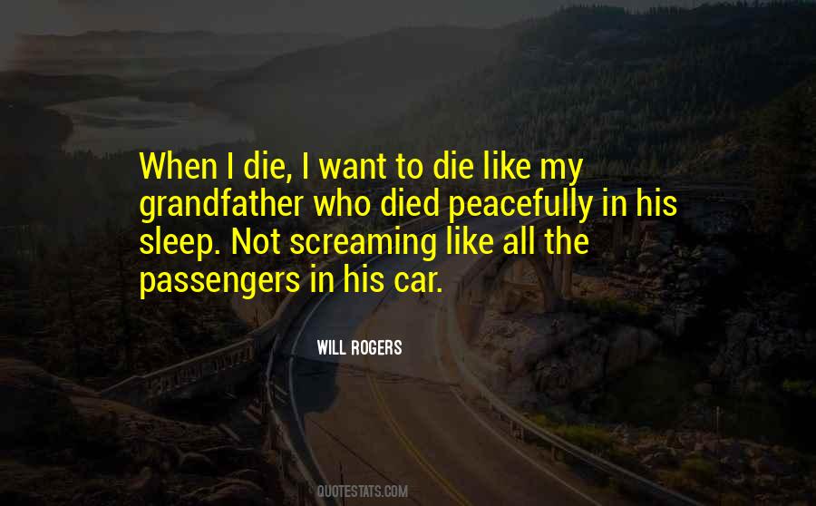 When Will I Die Quotes #523429
