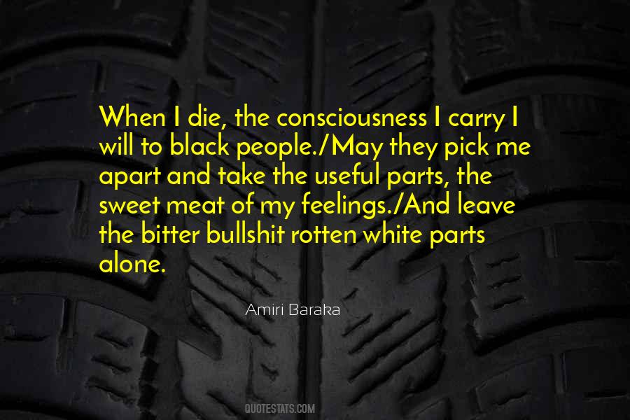 When Will I Die Quotes #661705