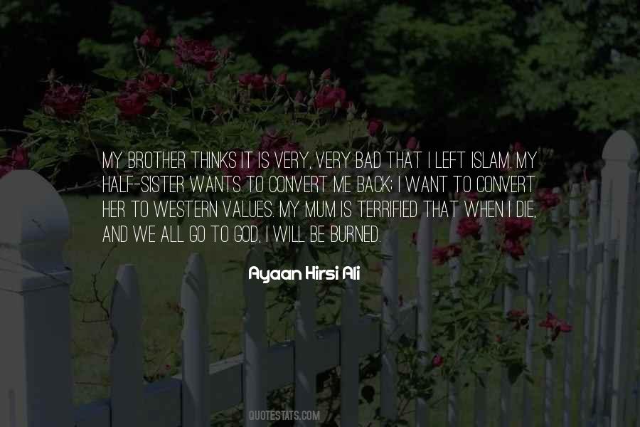 When Will I Die Quotes #874196