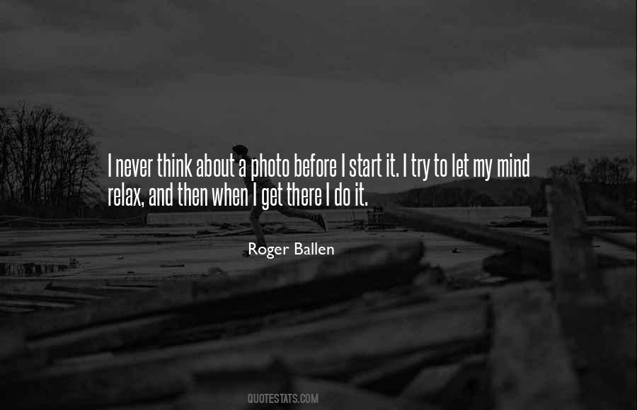 Relax My Mind Quotes #876832