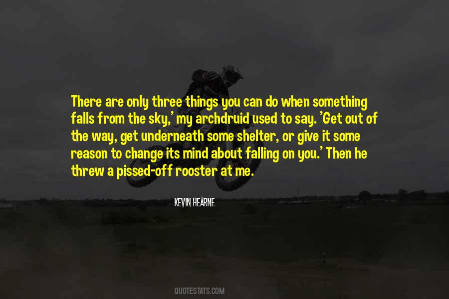 You Give Me A Reason Quotes #1284369