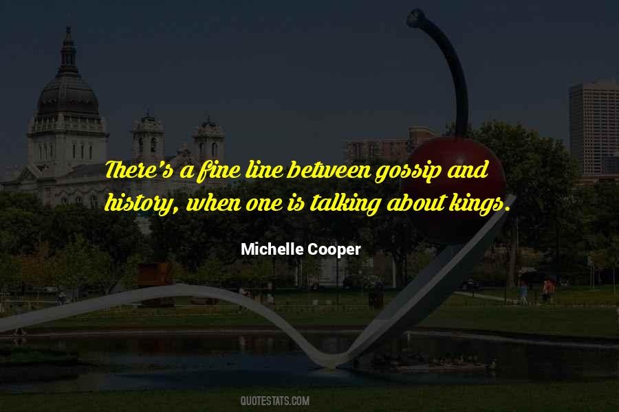 Talking Gossip Quotes #409271