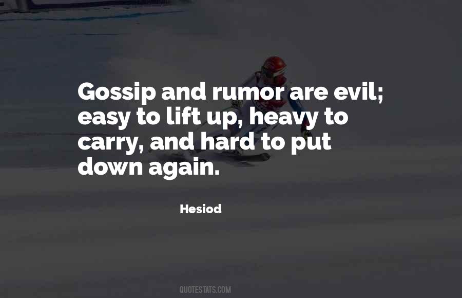 Evil Gossip Quotes #1303683