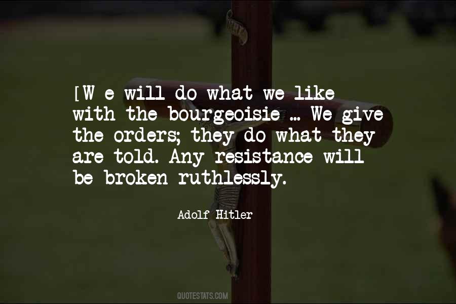 We Are What We Do Quotes #294365
