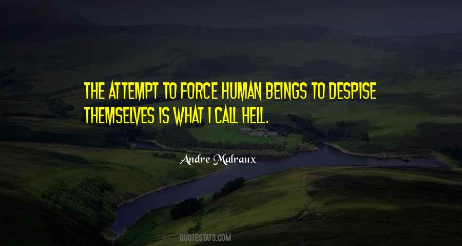 Go To Hell In His Own Fashion Quotes #3570