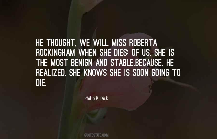 Soon To Die Quotes #1548371