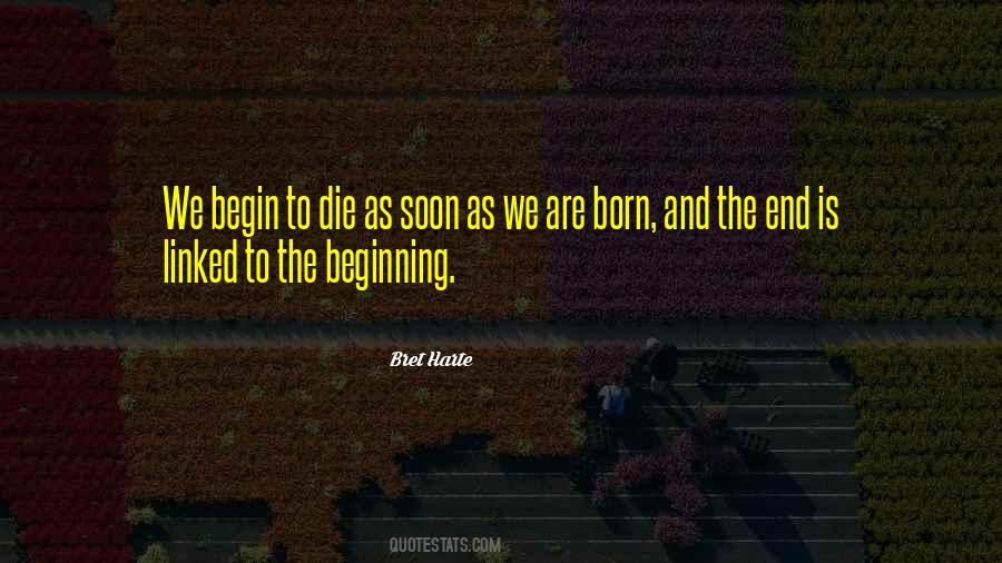 Soon To Die Quotes #1859266