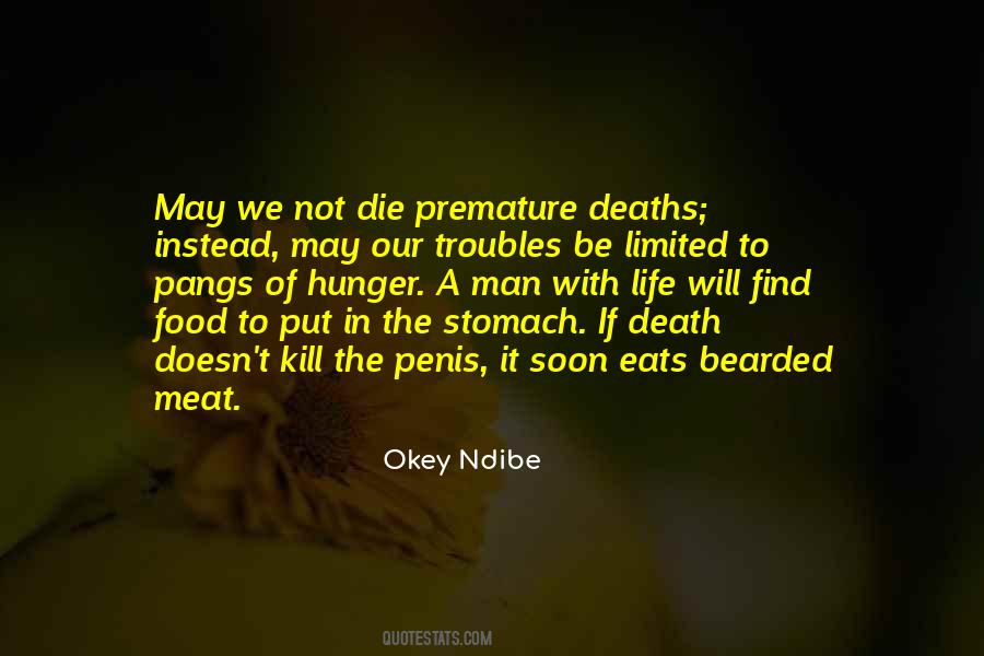 Soon To Die Quotes #353016