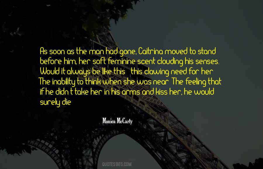 Soon To Die Quotes #642124