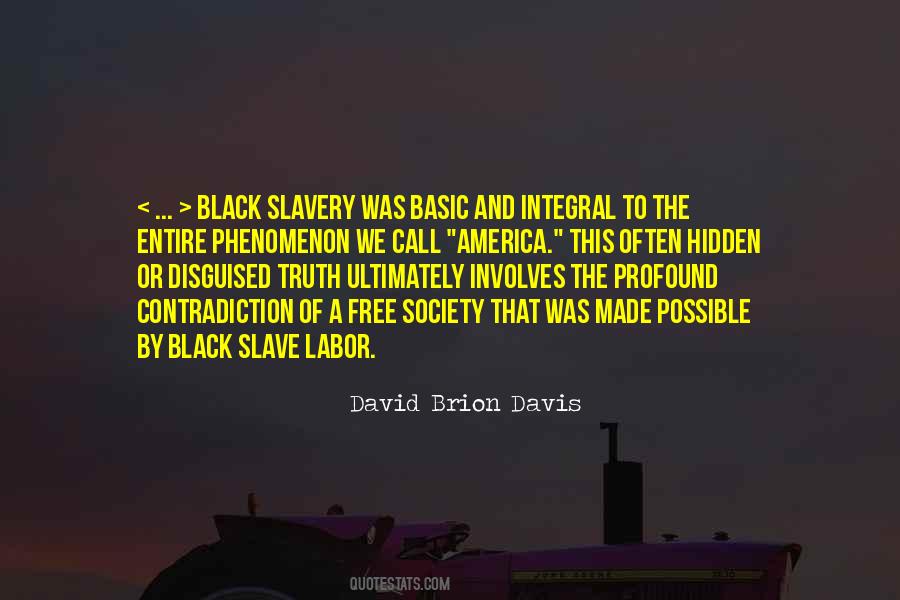 Free Slavery Quotes #1464525