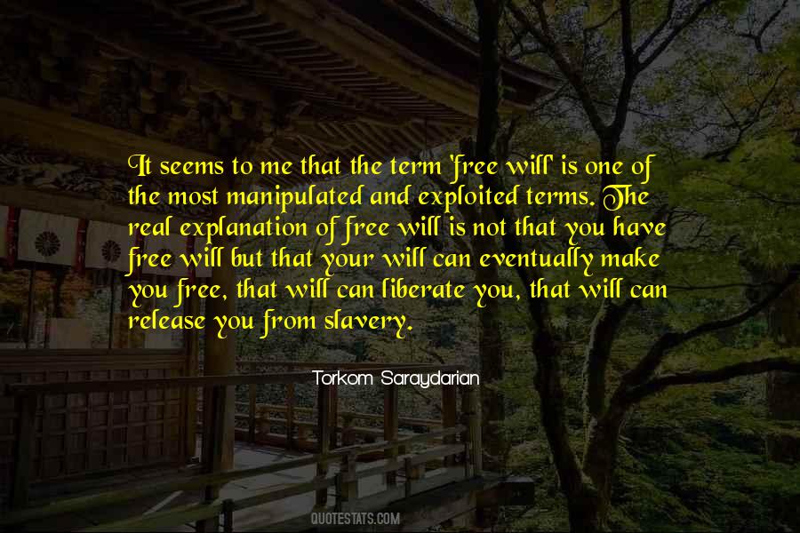 Free Slavery Quotes #364535