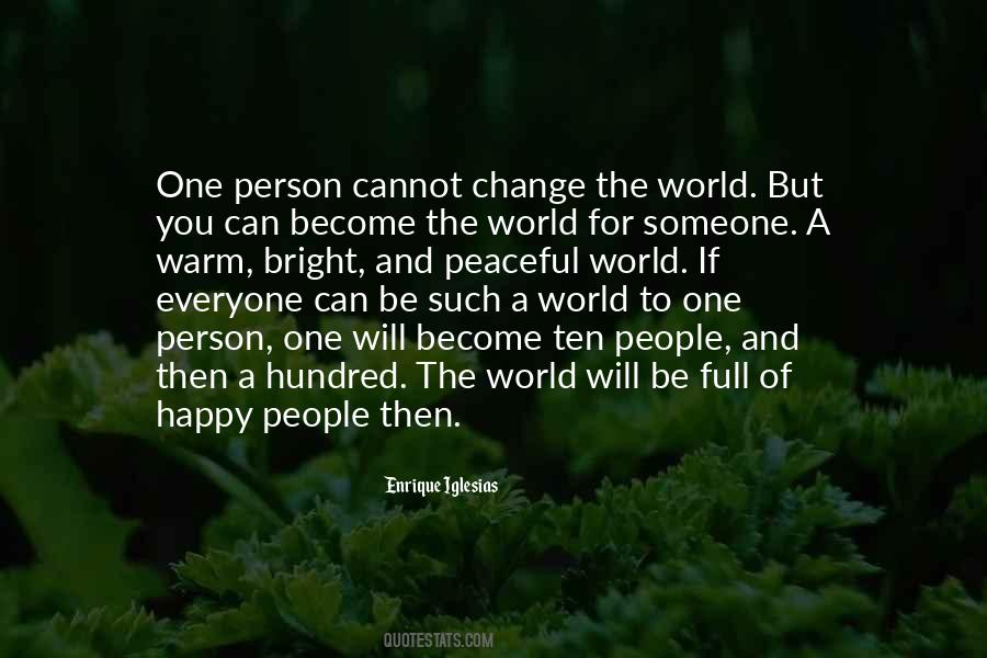 You Cannot Change A Person Quotes #141590