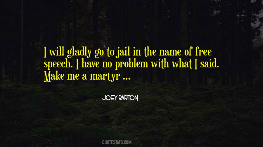 Free Someone In Jail Quotes #1391871