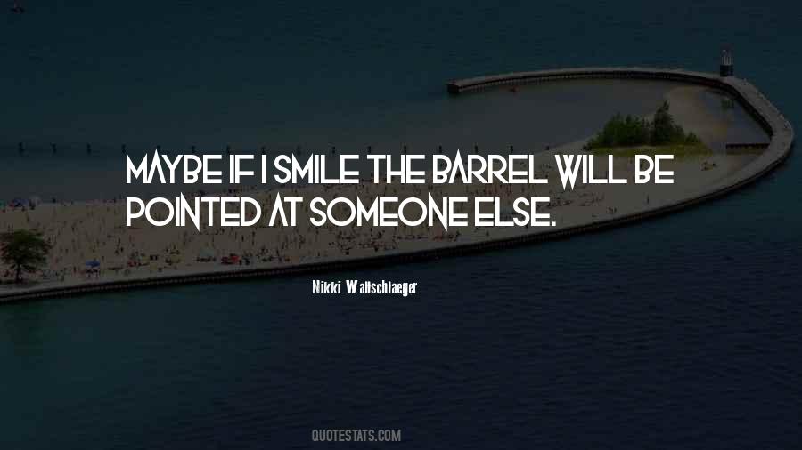 Smile Maybe Quotes #1304844