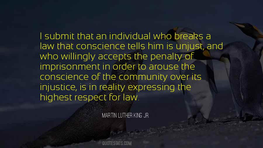 If A Law Is Unjust Quotes #726786