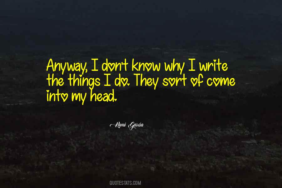 Why Do I Write Quotes #949389