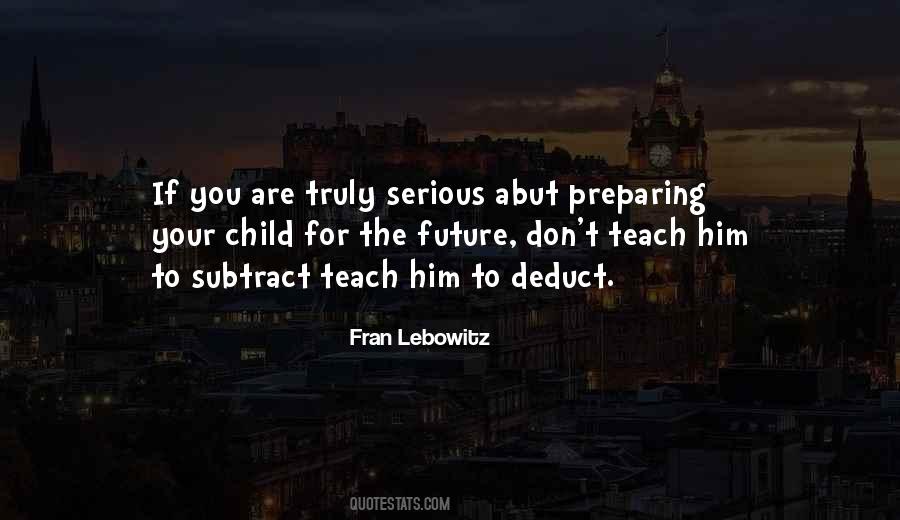 Child Future Quotes #1600559