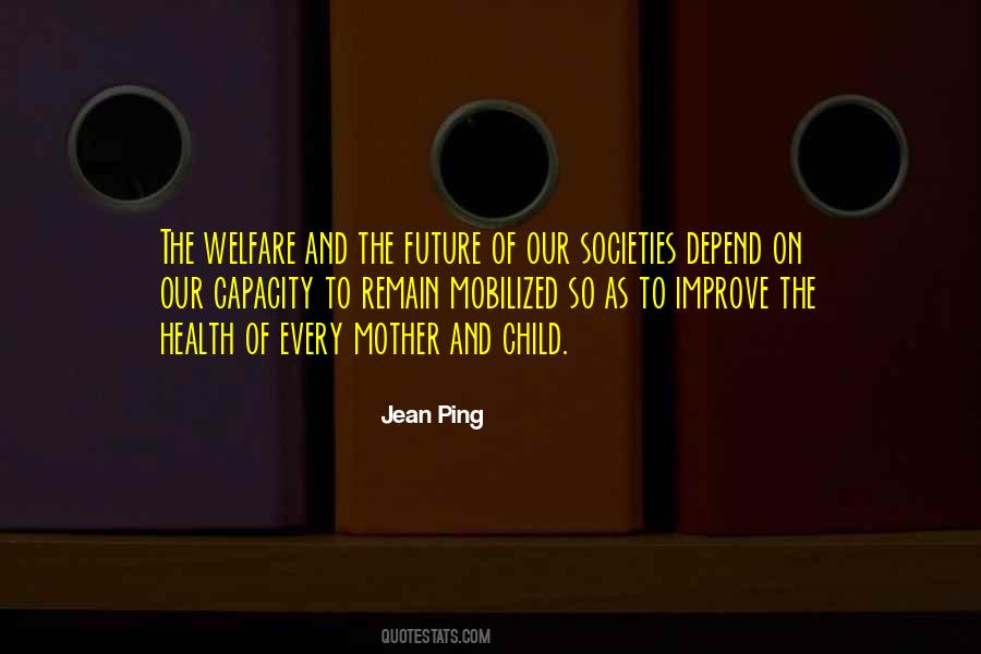 Child Future Quotes #1792992