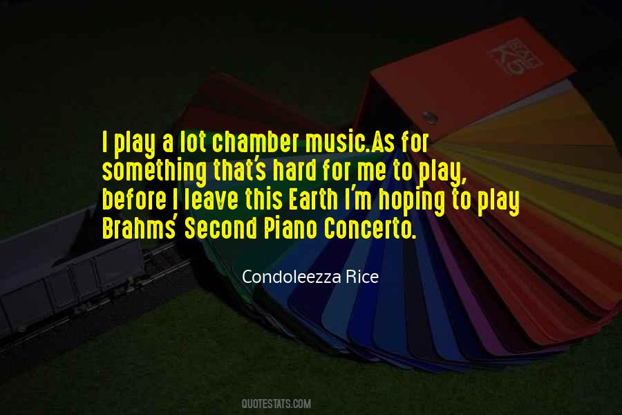 The Earth Has Music Quotes #700615