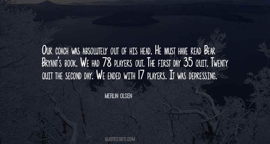Day Has Ended Quotes #1079747