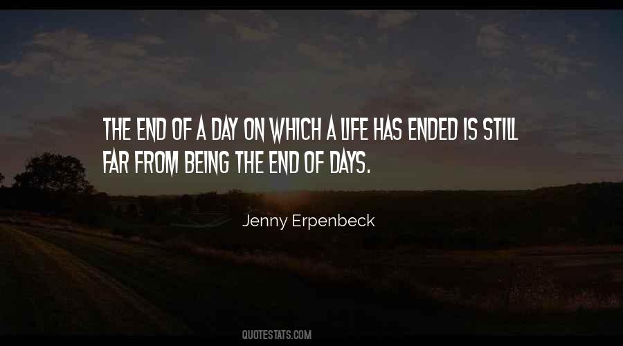 Day Has Ended Quotes #1188139