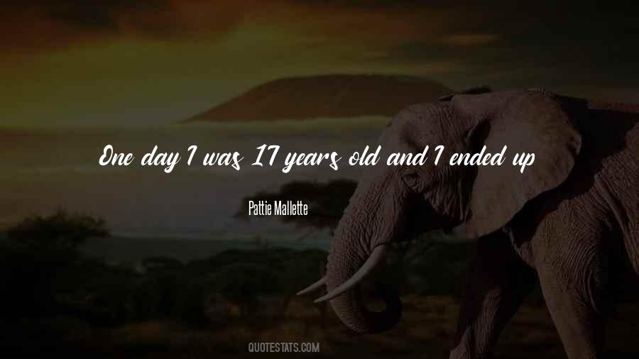 Day Has Ended Quotes #266923