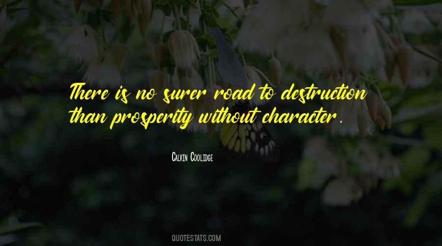 Road To Character Quotes #926018
