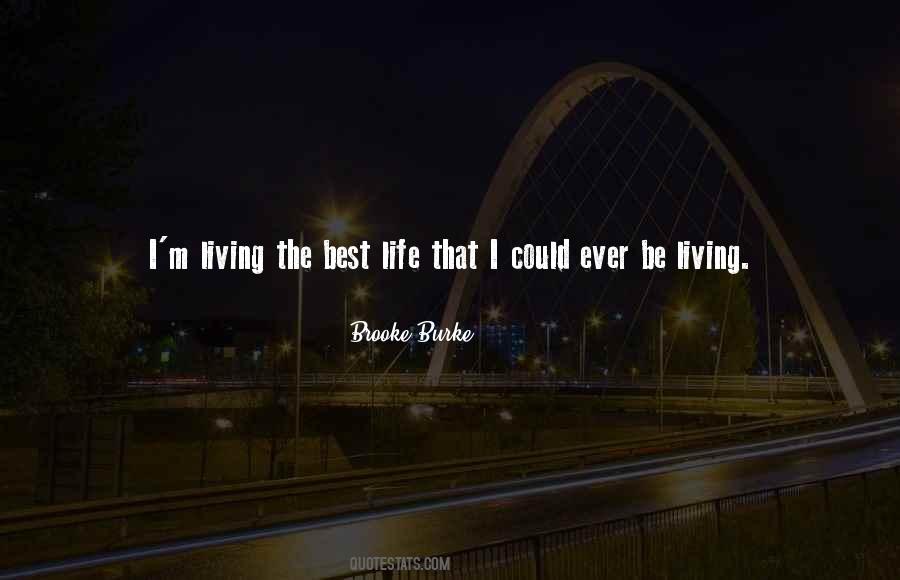 Be The Best Ever Quotes #197589