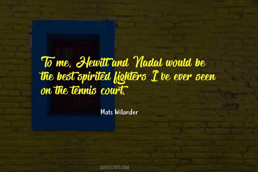 Be The Best Ever Quotes #371012