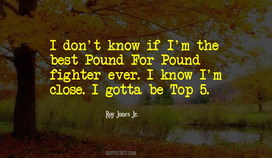 Be The Best Ever Quotes #666820