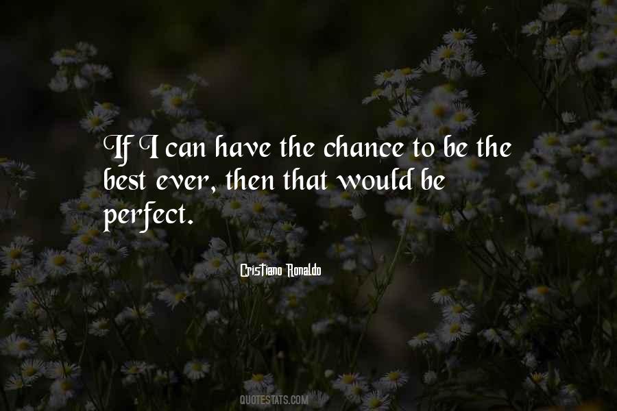 Be The Best Ever Quotes #77195