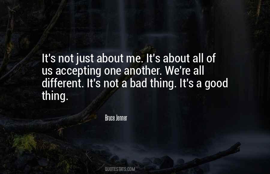 Accepting Me Quotes #1555408