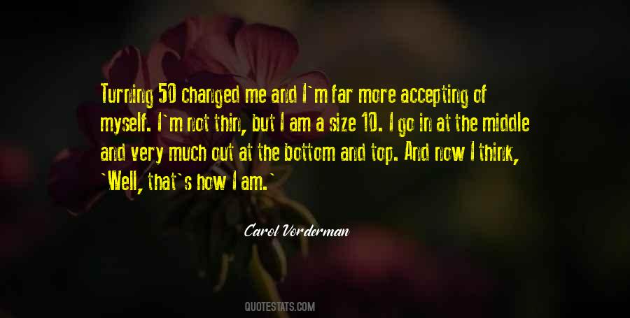 Accepting Me Quotes #1653447