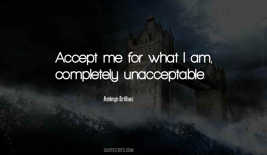 Accepting Me Quotes #459774