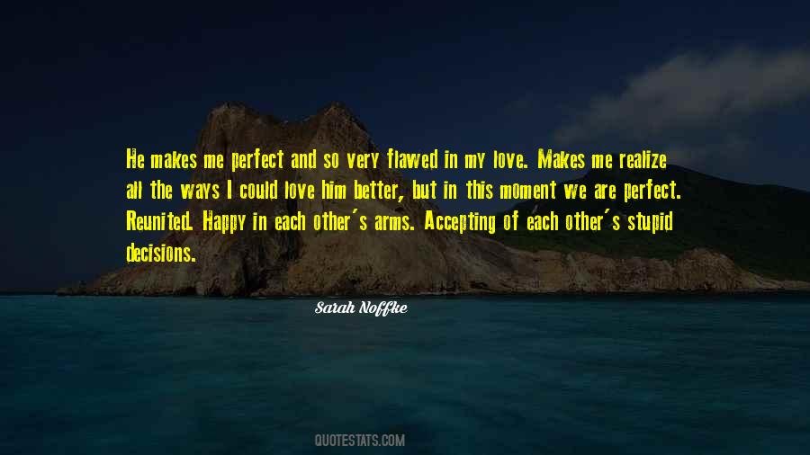 Accepting Me Quotes #575635