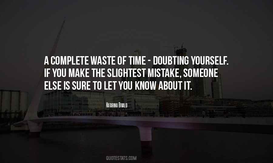 Someone To Complete You Quotes #244941