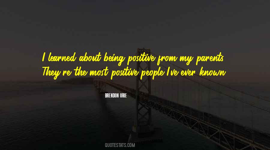 Positive Parents Quotes #760337