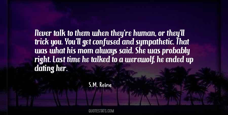 Mom Always Said Quotes #1212726