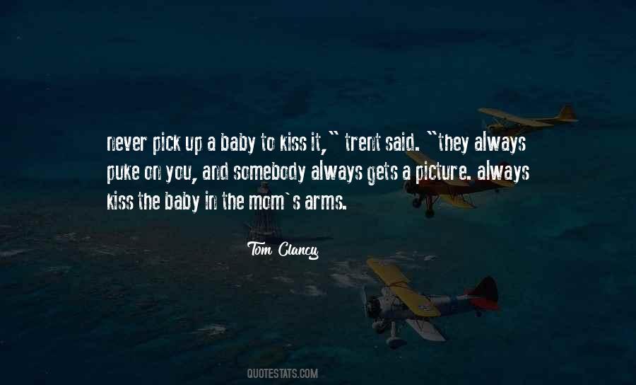 Mom Always Said Quotes #1224958