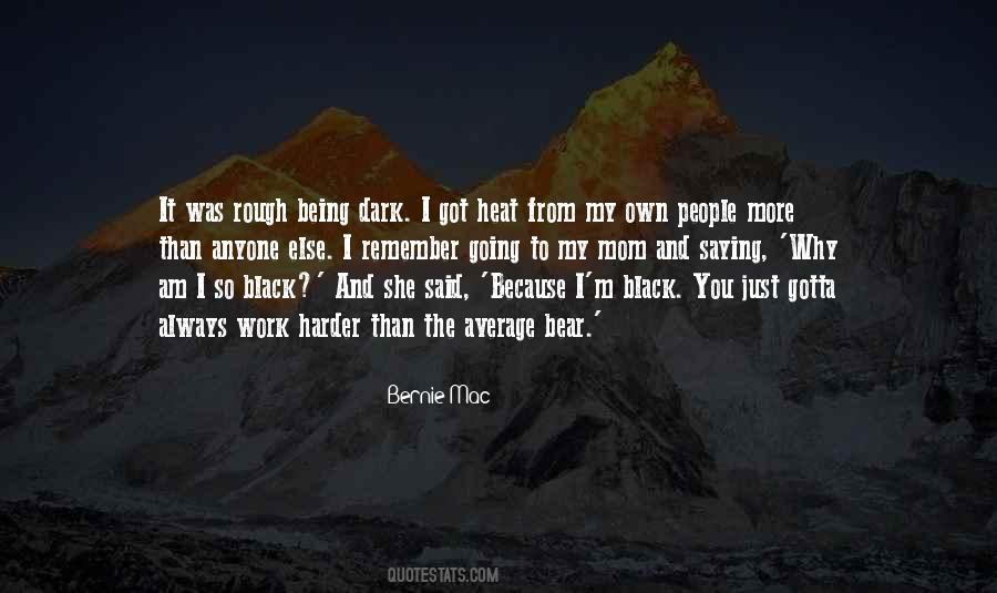 Mom Always Said Quotes #1668628