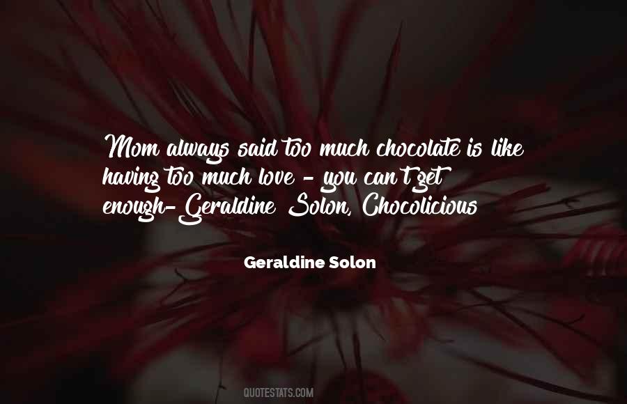 Mom Always Said Quotes #523378