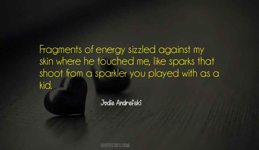 Sparks Love Quotes #1832999