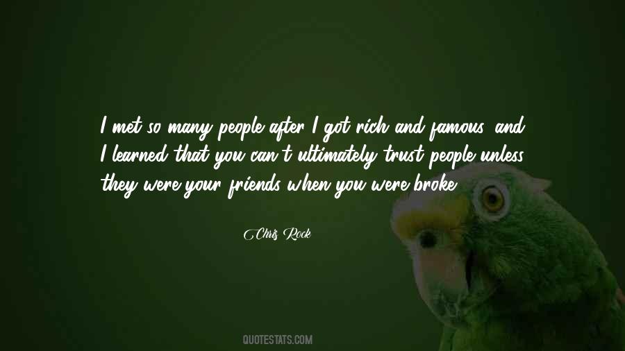 Broke Your Trust Quotes #872229