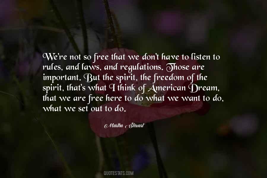 Free The Spirit Quotes #231640