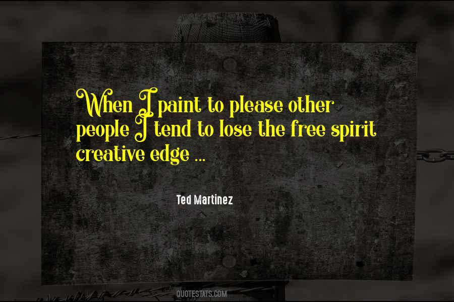 Free The Spirit Quotes #599831