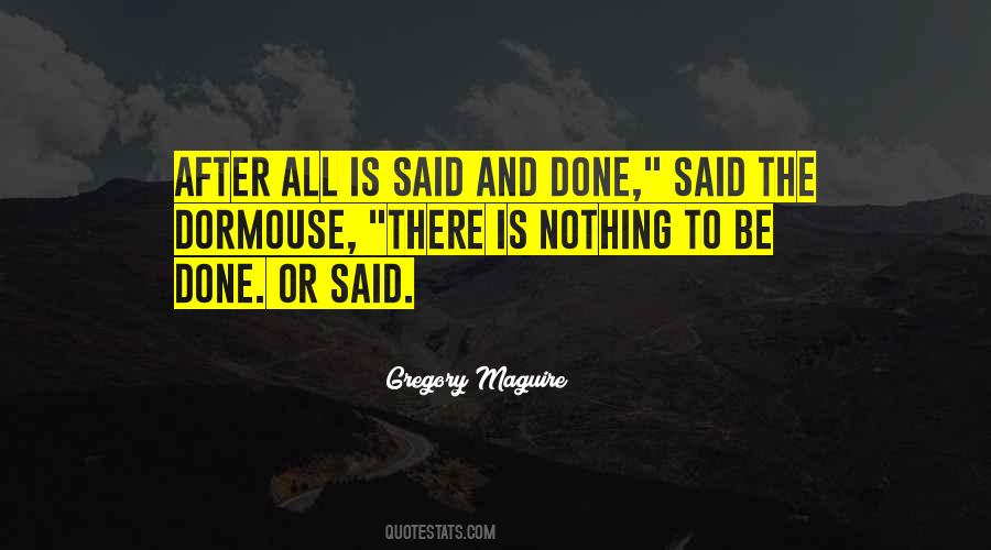 Nothing To Be Done Quotes #1272343